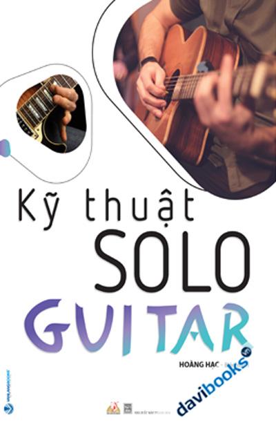 Kỹ Thuật Solo Guitar