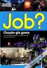 JOB - Chuyên Gia Game
