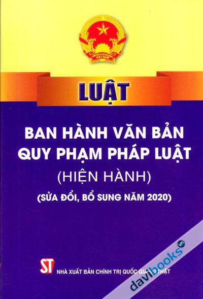 Luật Ban Hành Văn Bản Quy Phạm Pháp Luật (Hiện Hành)