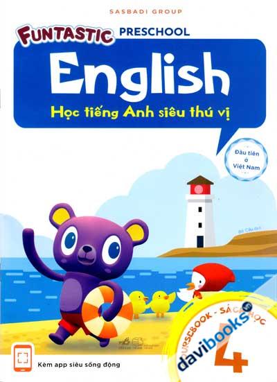 Học Tiếng Anh Siêu Thú Vị - Sách Học 4
