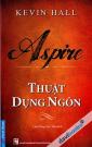 Aspire - Thuật Dụng Ngôn