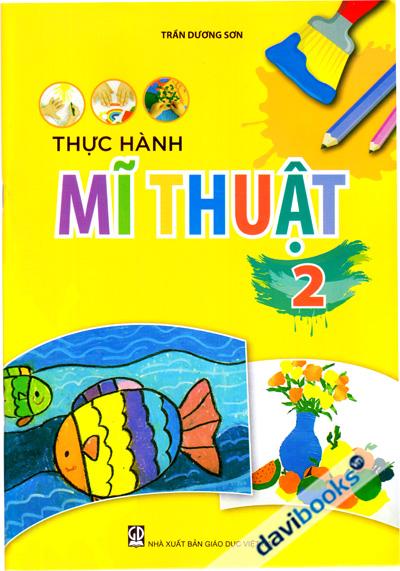 Thực Hành Mĩ Thuật Lớp 2