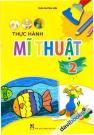 Thực Hành Mĩ Thuật Lớp 2