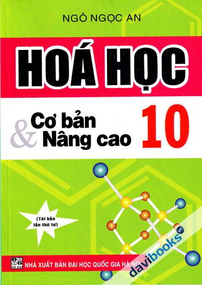 Hóa Học Cơ Bản Và Nâng Cao 10