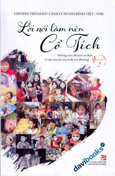 Lời Nói Làm Nên Cổ Tích Quyển 1