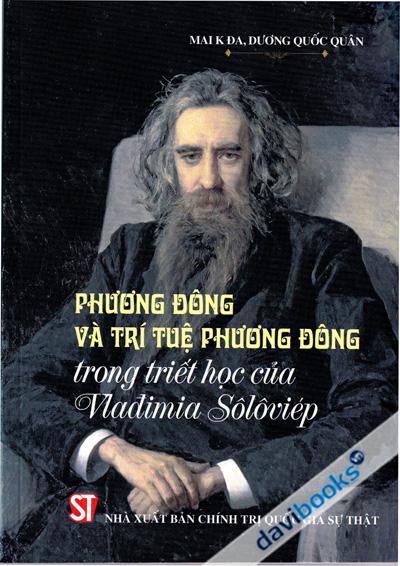 Phương Đông Và Trí Tuệ Phương Đông Trong Triết Học Của Vladimia Soloviep