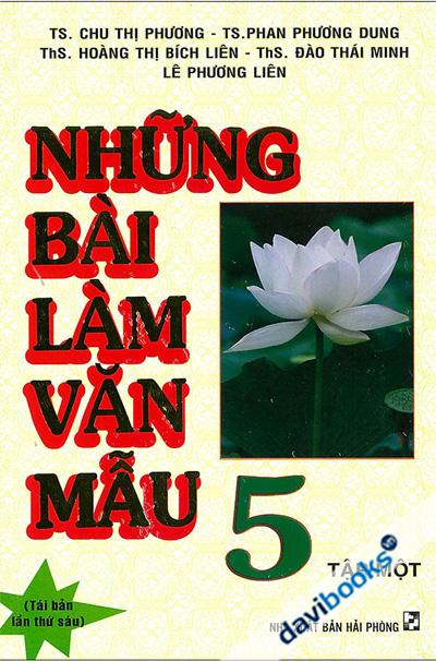 Những Bài Làm Văn Mẫu 5 (Tập 1)