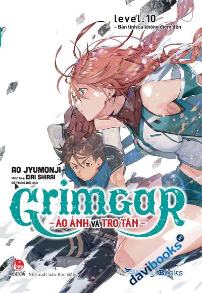 Grimgar - Ảo Ảnh Và Tro Tàn Tập 10