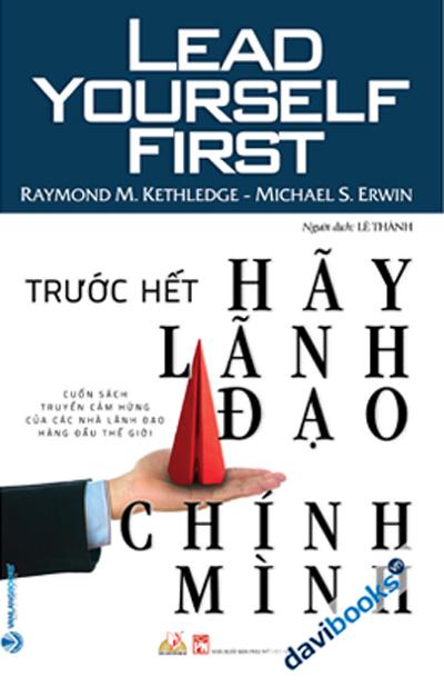 Trước Hết Hãy Lãnh Đạo Chính Mình