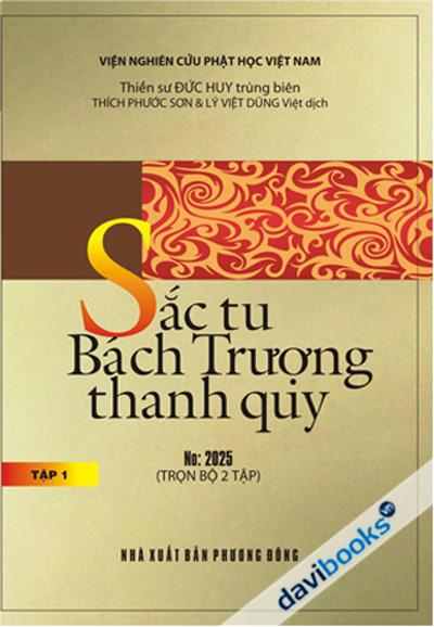 Sắc Tu Bạch Trượng Thanh Quy - Trọn Bộ 2 Tập