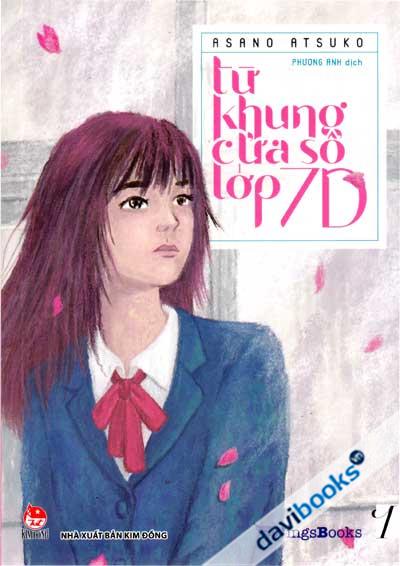 Từ Khung Cửa Sổ Lớp 7D Tập 1