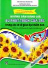 Hướng Dẫn Đánh Giá Sự Phát Triển Của Trẻ Trong Các Cơ Sở Giáo Dục Mầm Non