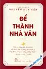 Để Thành Nhà Văn Nguyễn Duy Cần