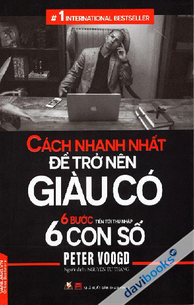 6 Bước Tiến Tới Thu Nhập 6 Con Số - Cách Nhanh Nhất Để Trở Nên Giàu Có