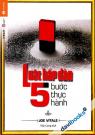 Luật Hấp Dẫn 5 Bước Thực Hành