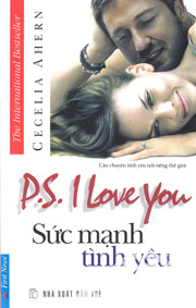 P.S. I Love You – Sức Mạnh Tình Yêu (Tái Bản)