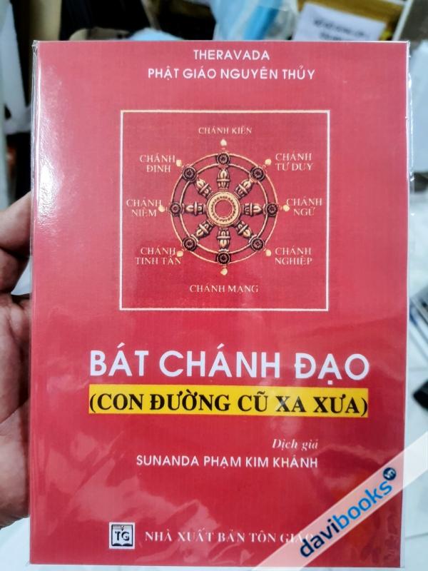 Bát Chánh Đạo Con Đường Cũ Xa Xưa