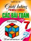Giải Bằng Nhiều Cách Các Bài Toán 7 (Biên Soạn Theo Chương Trình GDPT Mới)