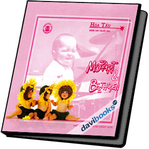 Mozart & Beethoven Hòa Tấu Dành Cho Thiếu Nhi