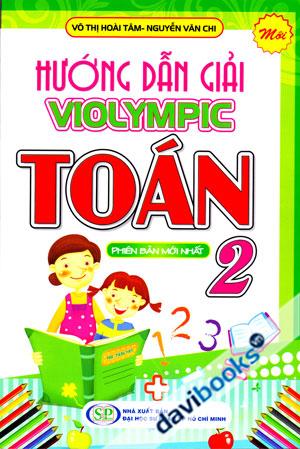 Hướng Dẫn Giải Violympic Toán 2 Phiên Bản Mới Nhất