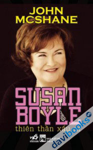 Susan Boyle - Thiên Thần Xấu Xí