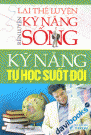 Rèn Luyện Kỹ Năng Sống Kỹ Năng Tự Học Suốt Đời