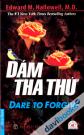 Dám Tha Thứ Tái Bản 2016