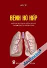 Bệnh Hô Hấp Dùng Cho Bác Sĩ Và Học Viên Sau Đại Học