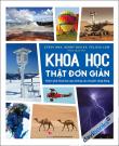 Khoa Học Thật Đơn Giản