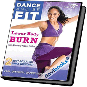 Dance and Be Fit - Lower Body Burn