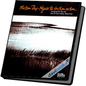 Phạm Duy Người Từ Trăm Năm