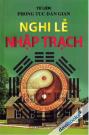 Nghi Lễ Nhập Trạch Nghi Lễ Nhập Trạch
