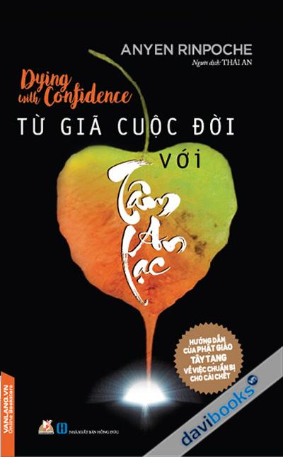 Từ Giã Cuộc Đời Với Tâm An Lạc