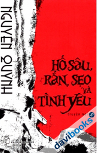 Hố Sâu Rắn Sẹo Và Tình Yêu