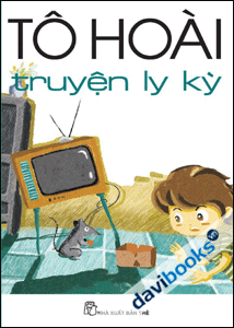 Tô Hoài - Truyện Ly Kỳ