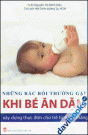 Những rắc rối thương gặp Khi Bé Ăn Dặm (4 - 12 tháng )