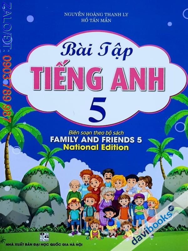 Bài Tập Tiếng Anh 5 - Family And Friends 5 (Bộ SGK Hiện Hành)