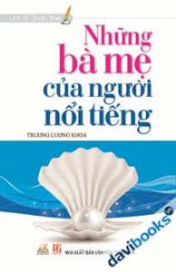 Những Bà Mẹ Của Người Nổi Tiếng