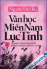 Văn học Miền Nam lục tỉnh 03 Văn học Hán Nôm Thời kháng Pháp và thuộc Pháp