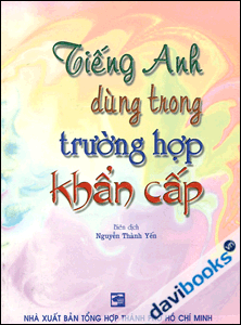 Tiếng Anh dùng trong trường hợp khẩn cấp 