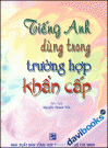 Tiếng Anh dùng trong trường hợp khẩn cấp 