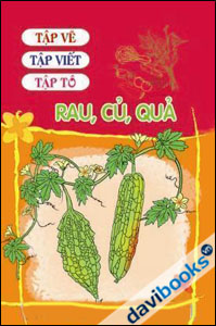 Tập vẽ tập viết tập tô - Rau, củ, Quả