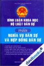 Bình Luận Khoa Học Bộ Luật Dân Sự - Phần Nghĩa Vụ Dân Sự Và Hợp Đồng Dân Sự