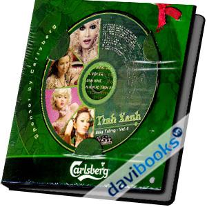 Mây Trắng Vol 4 Tình Xanh