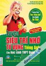Luyện Siêu Trí Nhớ Từ Vựng Tiếng Anh Cho Học Sinh THPT Quốc Gia