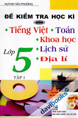 Đề Kiểm Tra Học Trì Lớp 5 Tập 1