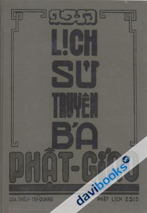 Lịch Sử Truyền Bá Phật Giáo