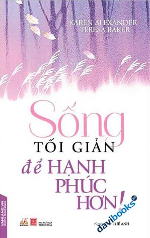 Sống Tối Giản Để Hạnh Phúc Hơn
