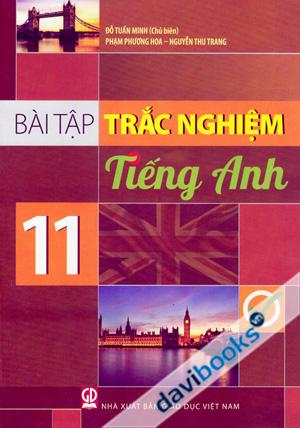 Bài Tập Trắc Nghiệm Tiếng Anh 11