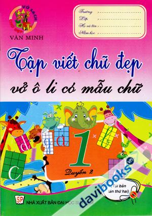 Tập Viết Chữ Đẹp Vở Ô Li Có Mẫu Chữ 1 (Quyển 2)
